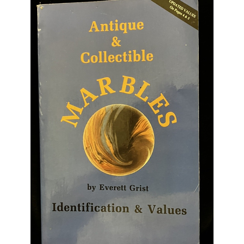 Antique Vintage Collectible Marbles Price Guide Everett Grist 2nd Ed 1990 Book